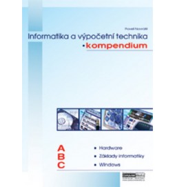 Kompendium informatiky a výpočetní techniky