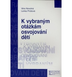 K vybraným otázkám osvojování dětí