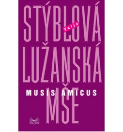 Lužanská mše Musis amicus