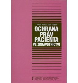 Ochrana práv pacienta ve zdravotnictví