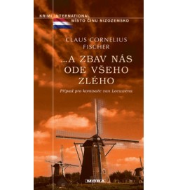A zbav nás ode všeho zlého