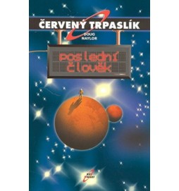 Červený trpaslík Poslední člověk