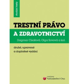 Trestní právo a zdravotnictví