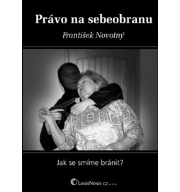 Právo na sebeobranu.