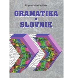 Gramatika a slovník Upper-intermediate