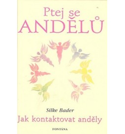 Ptej se andělů