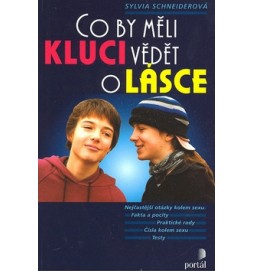 Co by měli kluci vědět o lásce