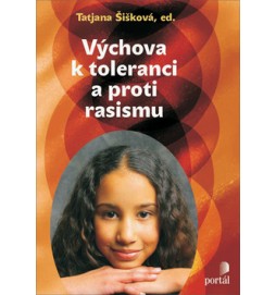 Výchova k toleranci a proti rasismu