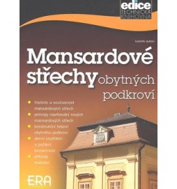 Mansardové střechy obytných podkroví