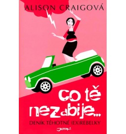 Co tě nezabije...