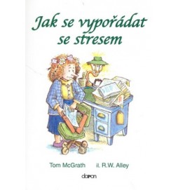 Jak se vypořádat se stresem