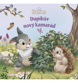 Dupíkův nový kamarád