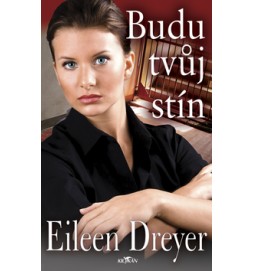 Budu tvůj stín