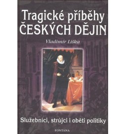 Tragické příběhy českých dějin