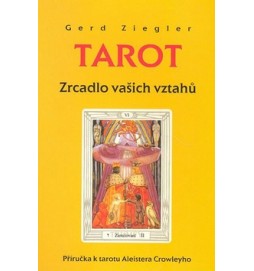 Tarot: Zrcadlo vašich vztahů