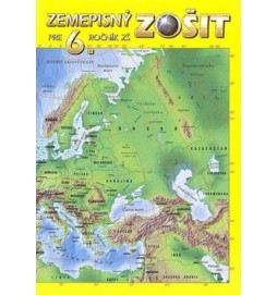 Zemepisný zošit pre 6. ročník ZŠ