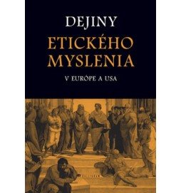 Dejiny etického myslenia v Európe a USA
