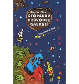 Stopařův průvodce Galaxií 3