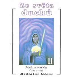 Ze světa duchů II.