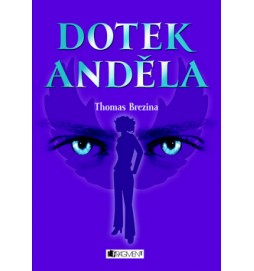 Dotek anděla