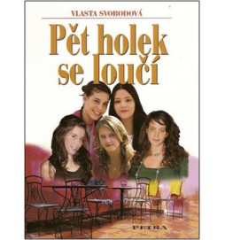 Pět holek se loučí