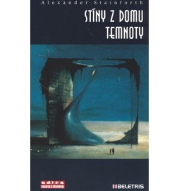 Stíny z domu temnoty