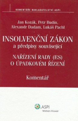 Insolvenční zákon - Petr Budín; Jan Kozák