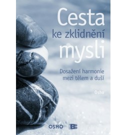 Cesta ke zklidnění mysli