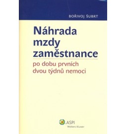Náhrada mzdy zaměstnance po dobu prvních dvou týdnů nemoci