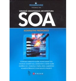 SOA Servisně orientovaná architektura
