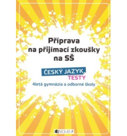 Příprava na přijímací zkoušky na SŠ Český jazyk Testy
