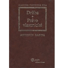 Držba Právo vlastnické