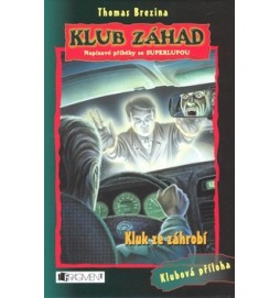 Klub záhad Kluk ze záhrobí