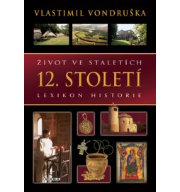 Život ve staletích 12. století