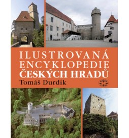 Ilustrovaná encyklopedie Českých hradů