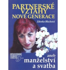 Partnerské vztahy nové generace