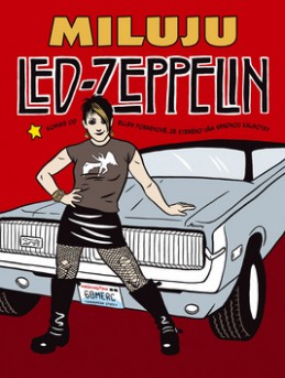 Miluju Led Zeppelin - Ellen Forneyová