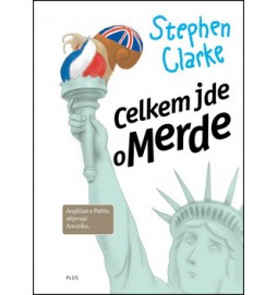 Celkem jde o Merde