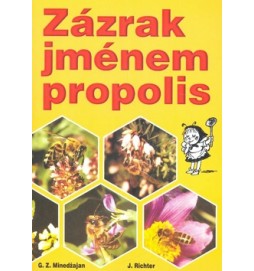 Zázrak jménem propolis