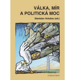 Válka, mír a politická moc