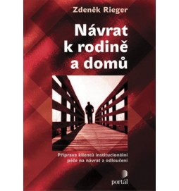 Návrat k rodině a domů