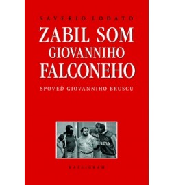 Zabil som Giovanniho Falconeho