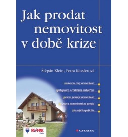 Jak prodat nemovitost v době krize