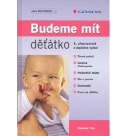 Budeme mít děťátko
