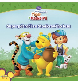Macko Puf Superpátrači zo Stoakrového lesa
