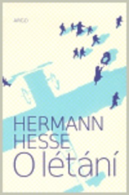 O létání - Hermann Hesse