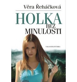 Holka bez minulosti