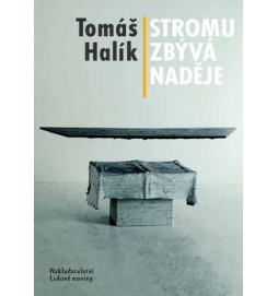 Stromu zbývá naděje