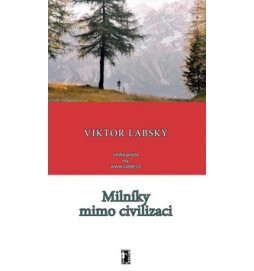 Milníky mimo civilizaci