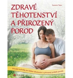 Zdravé těhotenství a přirozený porod